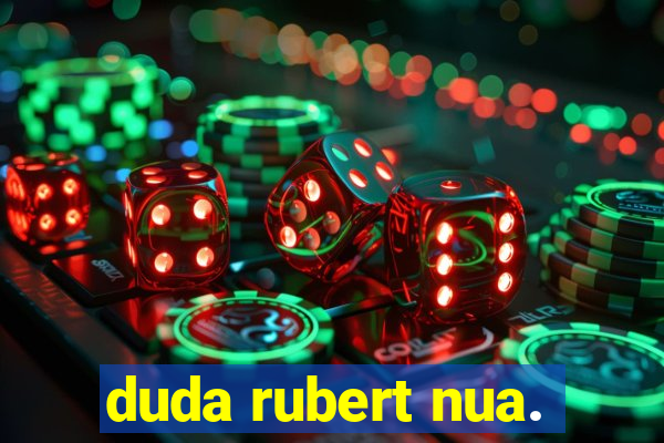 duda rubert nua.